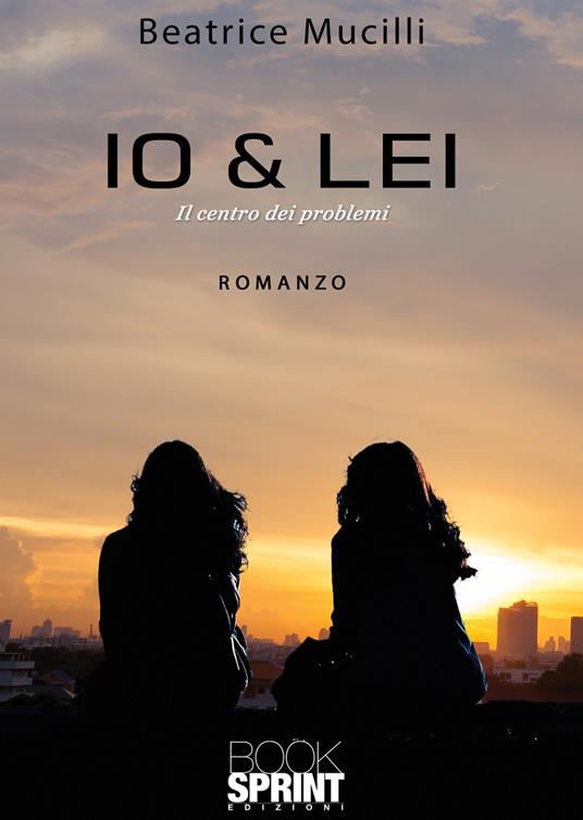 Io & lei - Beatrice Mucilli - copertina
