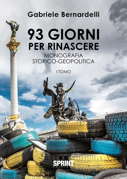 93 giorni per rinascere - Gabriele Bernardelli - copertina