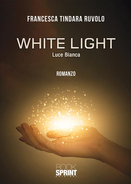 White light - Francesca Tindara Ruvolo - copertina