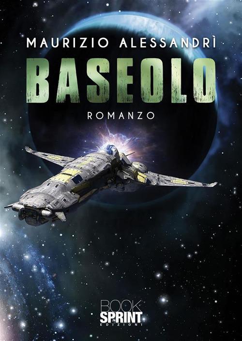 Baseolo - Maurizio Alessandrì - ebook