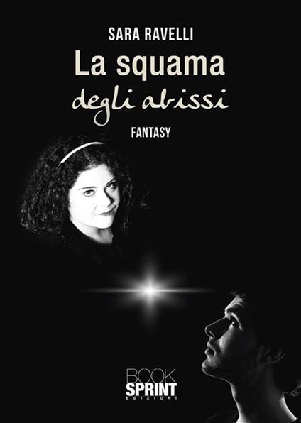 La squama degli abissi - Sara Ravelli - ebook