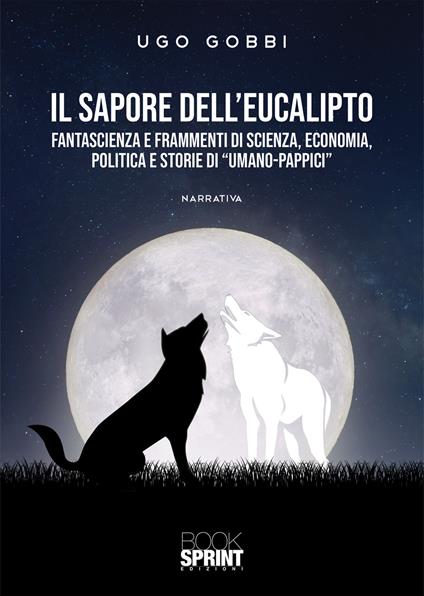 Il sapore dell’eucalipto - Ugo Gobbi - copertina