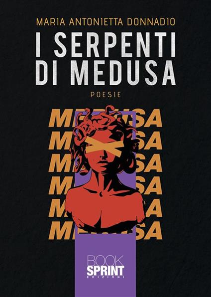 I serpenti di Medusa - Maria Antonietta Donnadio - ebook