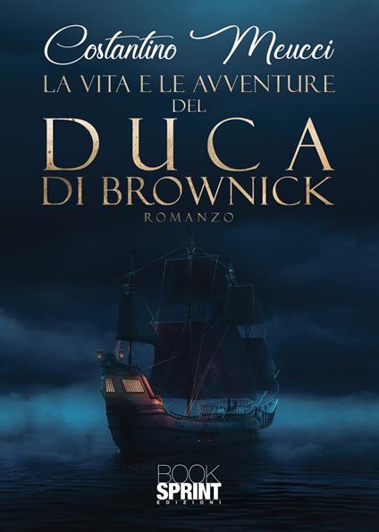 La vita e le avventure del Duca di Brownick - Costantino Meucci - copertina