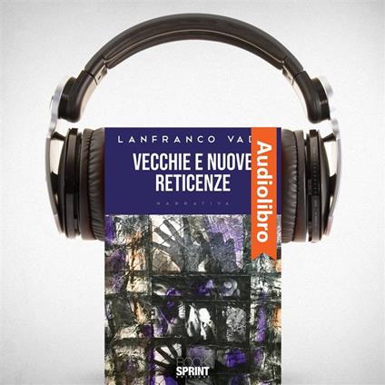 Vecchie e nuove reticenze