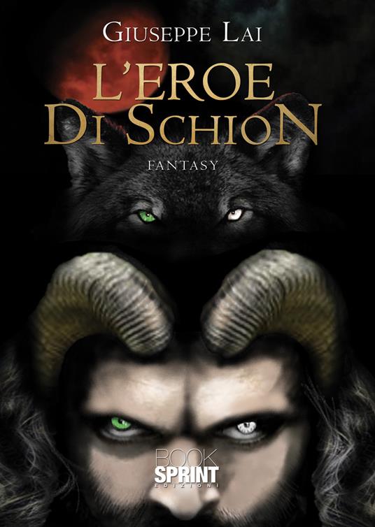L'eroe di Schion - Giuseppe Lai - copertina