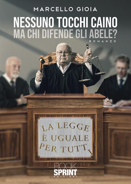 Nessuno tocchi Caino - Marcello Gioia - copertina