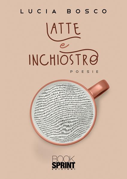 Latte e inchiostro - Lucia Bosco - copertina