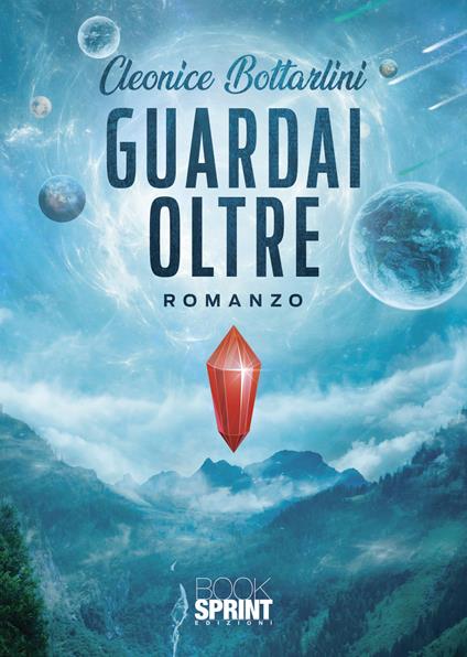 Guardai oltre - Cleonice Bottarlini - copertina
