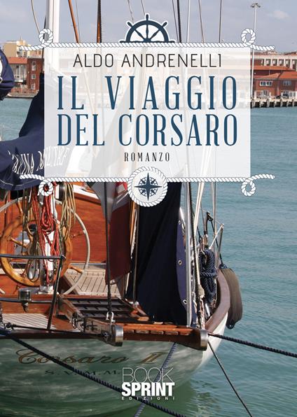 Il viaggio del Corsaro - Aldo Andrenelli - copertina