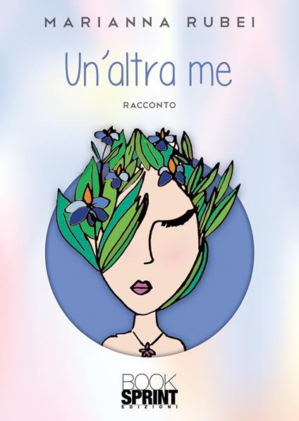 Un'altra me - Marianna Rubei - copertina