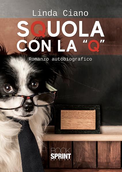 Squola con la «Q» - Linda Ciano - copertina