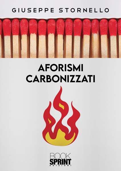 Aforismi carbonizzati - Giuseppe Stornello - copertina