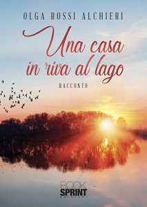 Una casa in riva al lago