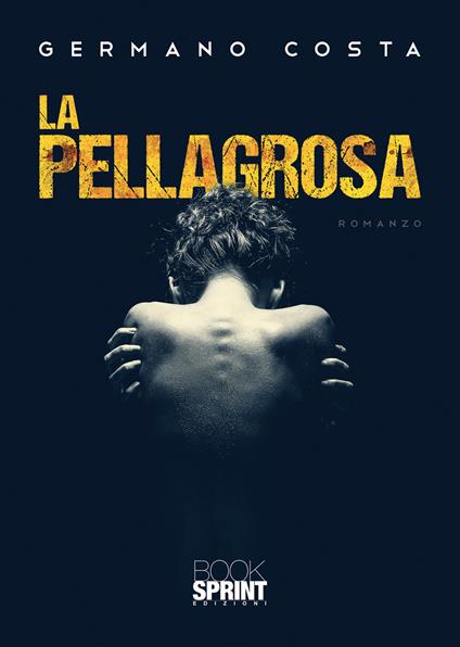 La Pellagrosa - Germano Costa - copertina