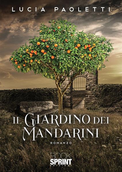 Il giardino dei mandarini - Lucia Paoletti - copertina