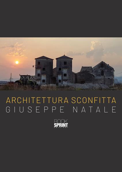 Architettura sconfitta - Giuseppe Natale - copertina