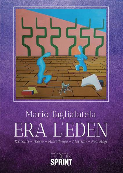 Era l'Eden - Mario Taglialatela - ebook