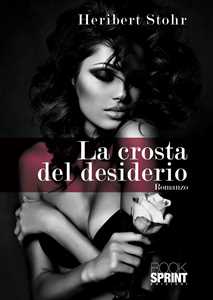 La crosta del desiderio