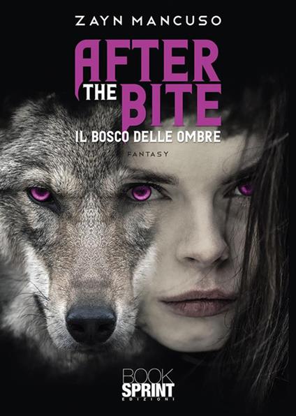 After the bite - Zayn Mancuso - ebook