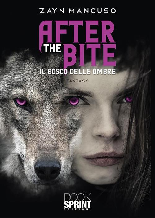 After the bite - Zayn Mancuso - ebook