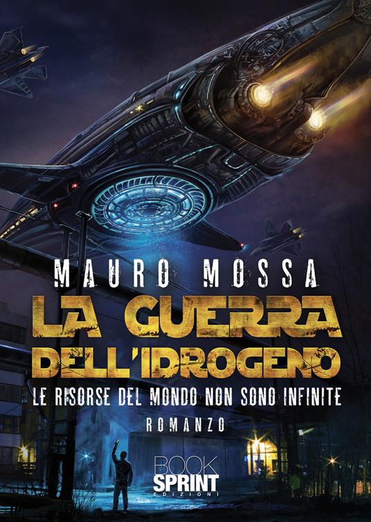 La guerra dell’idrogeno - Mauro Mossa - copertina
