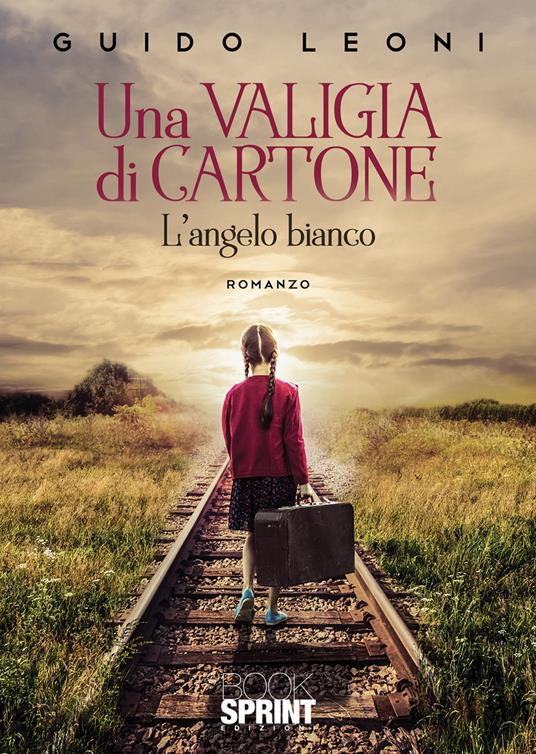 Una valigia di cartone - Guido Leoni - copertina
