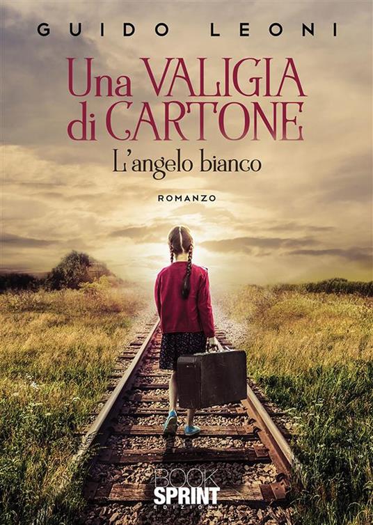 Una valigia di cartone - Guido Leoni - ebook