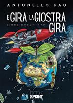 E gira la giostra gira