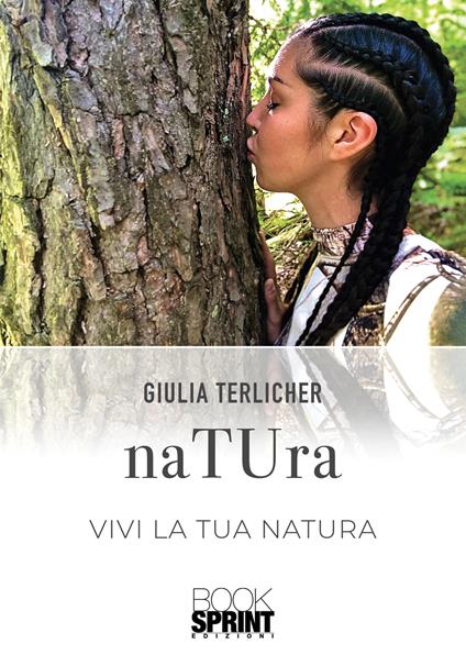 NaTUra. Vivi la tua natura - Giulia Terlicher - copertina