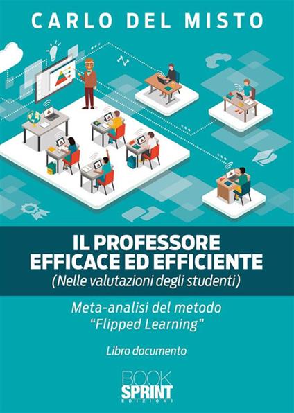 Il Professore Efficace ed Efficiente - Carlo Del Misto - ebook
