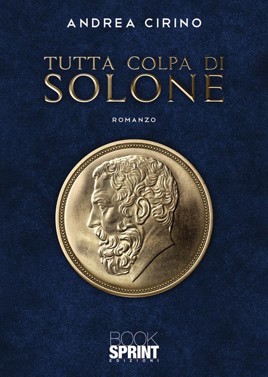 Tutta colpa di Solone - Andrea Cirino - copertina