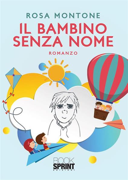 bambino senza nome - Rosa Montone - copertina