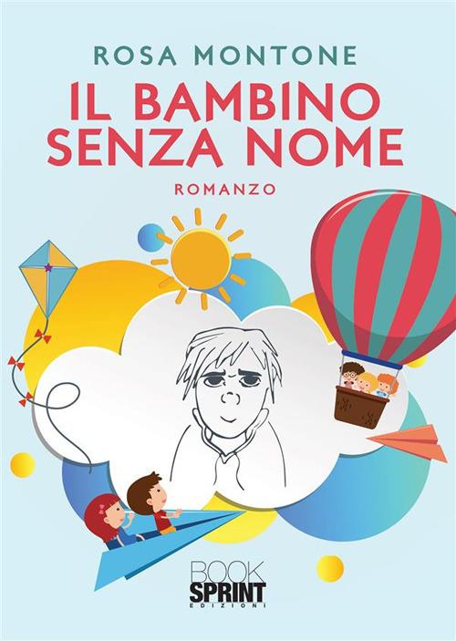 bambino senza nome - Rosa Montone - copertina