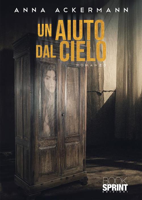 Un aiuto dal cielo - Anna Ackermann - ebook