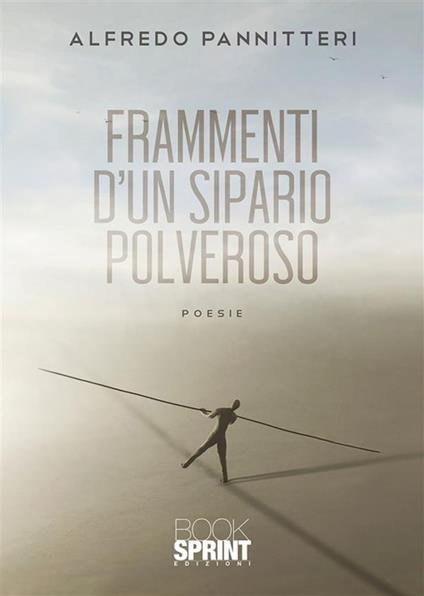 Frammenti d'un sipario polveroso - Alfredo Pannitteri - ebook