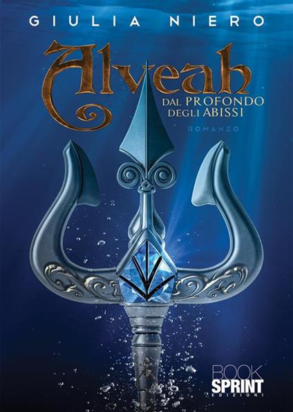 Dal profondo degli abissi. Alveah - Giulia Niero - copertina