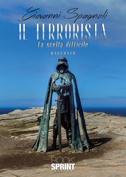 Il terrorista - Giovanni Spagnoli - copertina