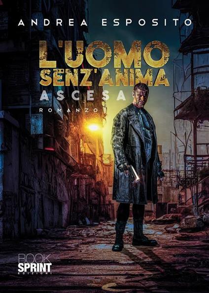 L'uomo senz'anima - Andrea Esposito - copertina