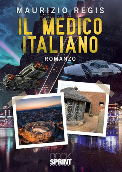 Il medico italiano - Maurizio Regis - copertina
