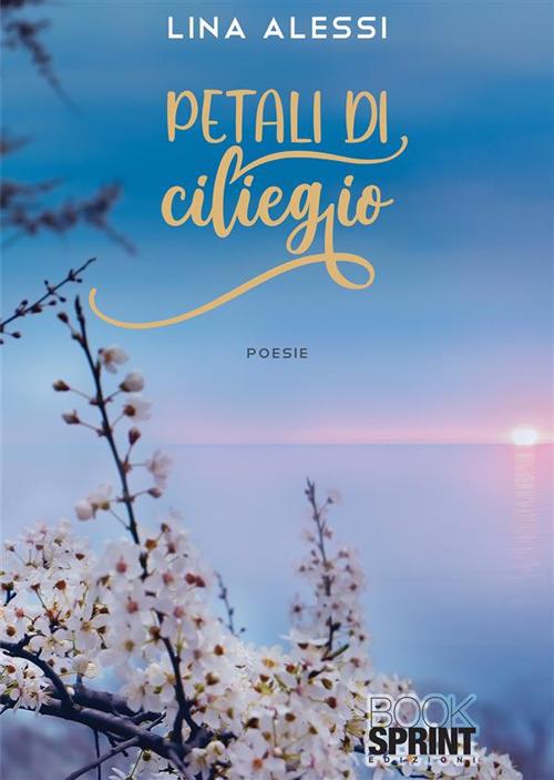 Petali di ciliegio - Lina Alessi - copertina