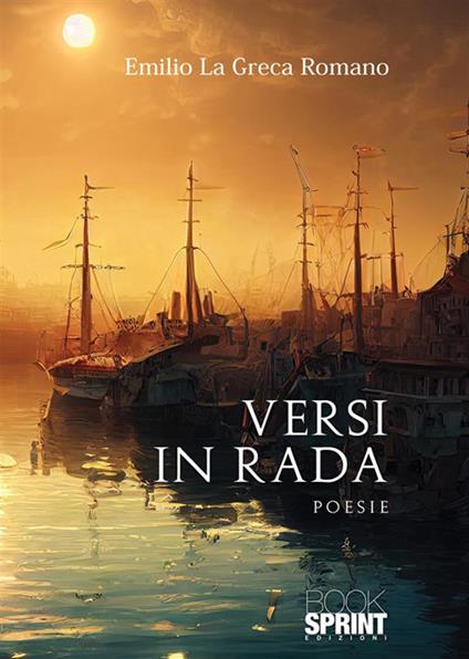 Versi in rada - Emilio La Greca Romano - copertina
