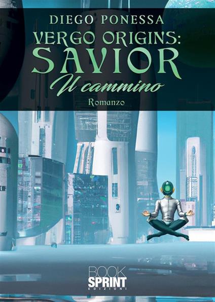 Vergo Origins: Savior - Diego Ponessa - copertina