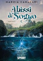Abissi di sogno