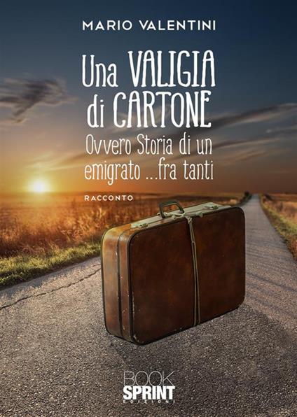 Una valigia di cartone - Mario Valentini - copertina