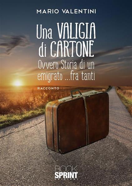 Una valigia di cartone - Mario Valentini - ebook