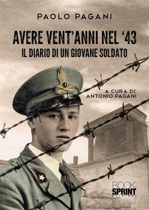 Avere vent’anni nel ’43 - Paolo Pagani - copertina