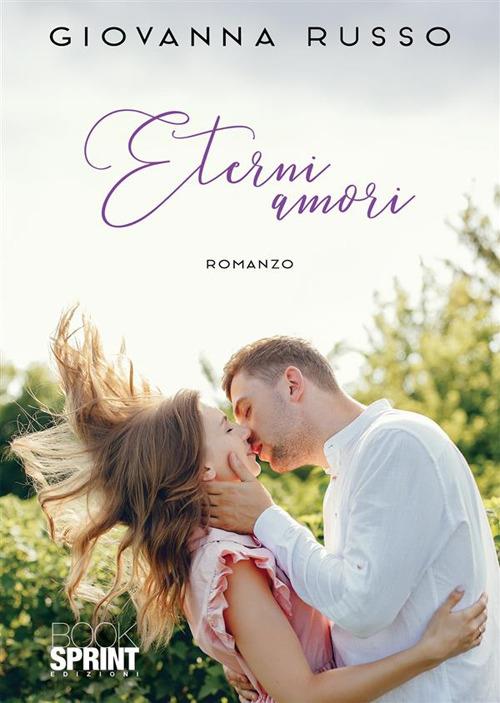 Eterni amori - Giovanna Russo - copertina