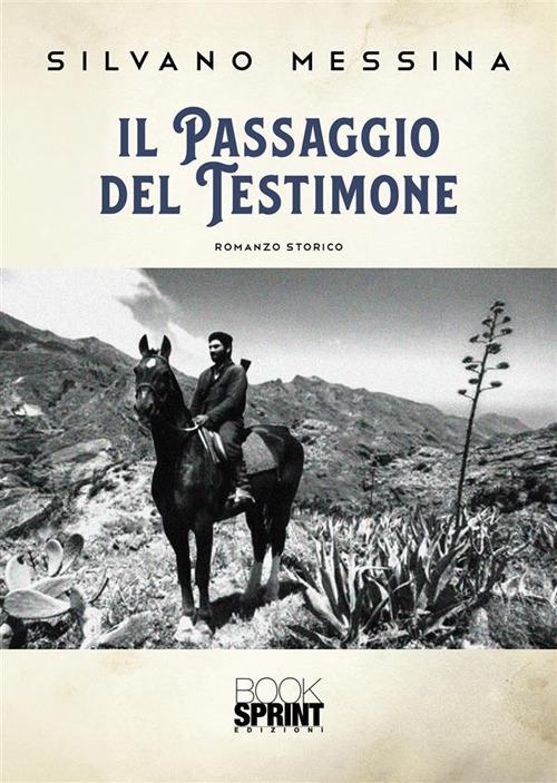 Il passaggio del testimone - Silvano Messina - copertina