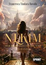 Nekim ed il regno delle fate del nord